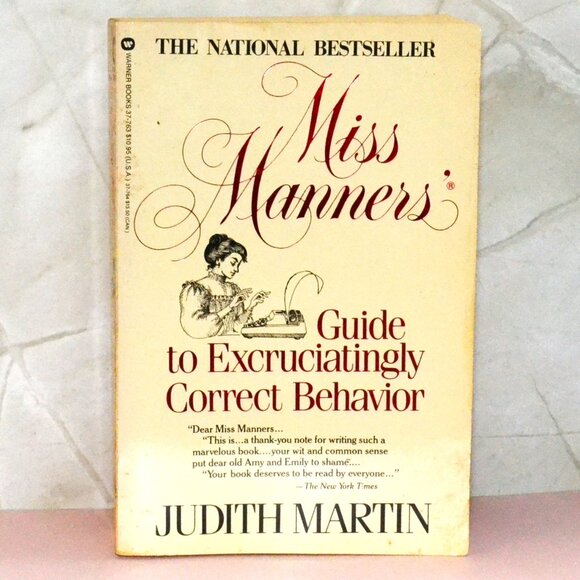 Miss Manners’ Guide to Excruciatingly Correct Behavior Vintage  Etiquette - Picture 1 of 7